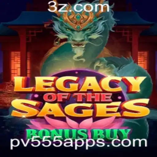 LegacyoftheSagesBonusBuy: Descubra o Fascinante Mundo de Pv555 App