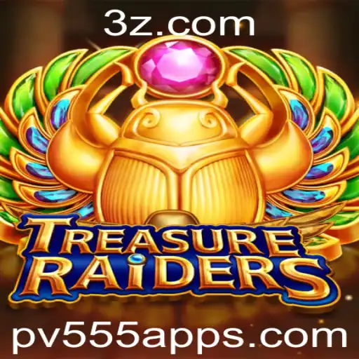 Descubra TREASURERAIDERS: O Novo Fenômeno dos Jogos com pv555 app